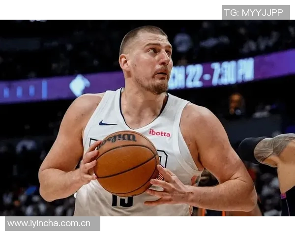 约基奇近期表现惊艳场均32分12篮板12助攻727命中率助球队取胜